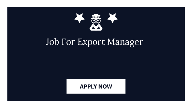 Job For Export Manager