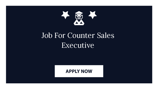 Job For Counter Sales Executive