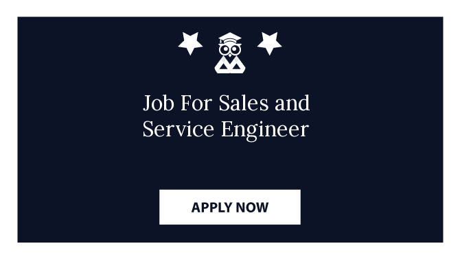 Job For Sales and Service Engineer