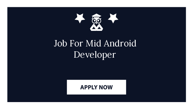 Job For Mid Android Developer