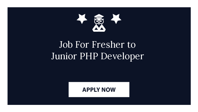 Job For Fresher to Junior PHP Developer