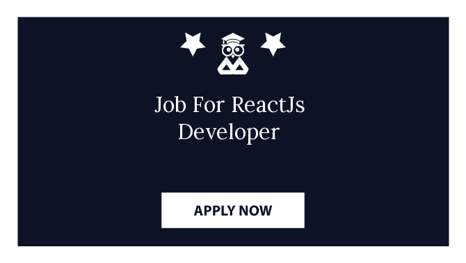 Job For ReactJs Developer