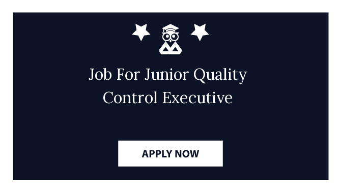 Job For Junior Quality Control Executive