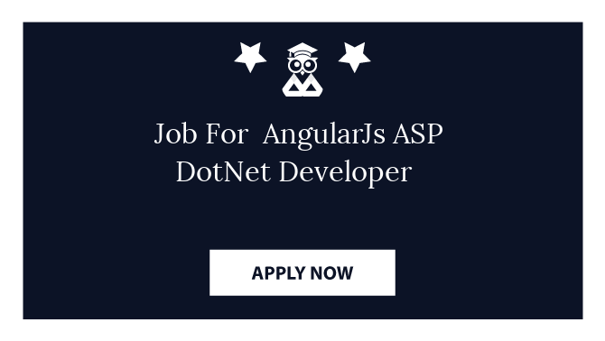 Job For  AngularJs ASP DotNet Developer 