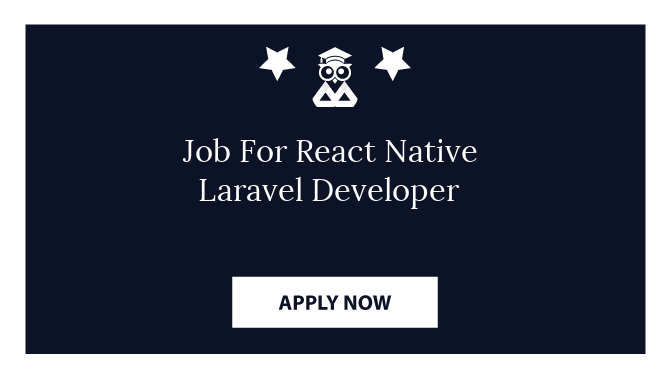 Job For React Native Laravel Developer