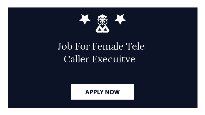 Job For Female Tele Caller Execuitve 