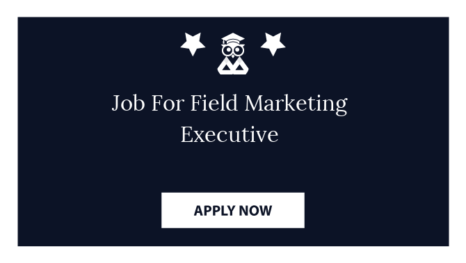 Job For Field Marketing Executive