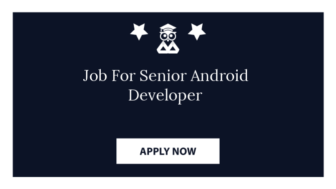 Job For Senior Android Developer