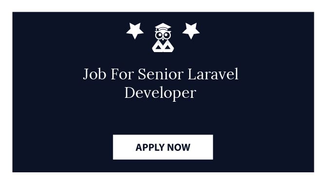Job For Senior Laravel Developer