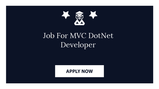Job For MVC DotNet Developer
