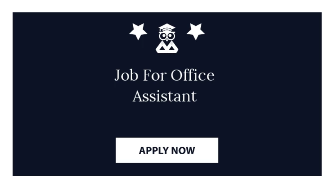 Job For Office Assistant
