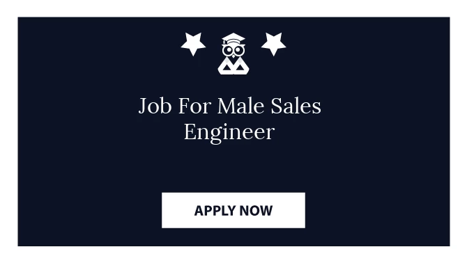 Job For Male Sales Engineer
