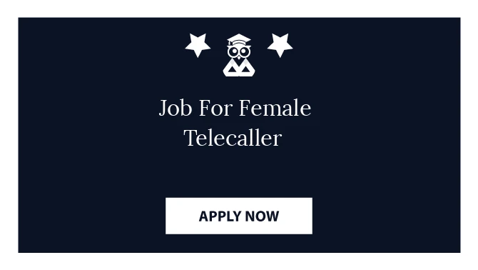 Job For Female Telecaller 