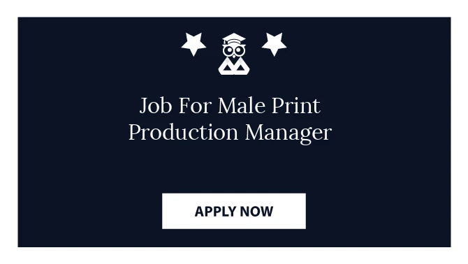 Job For Male Print Production Manager