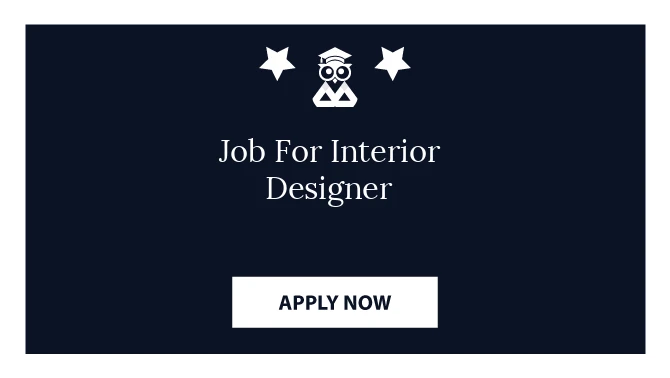 Job For Interior Designer