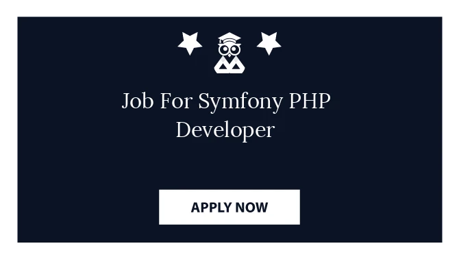 Job For Symfony PHP Developer