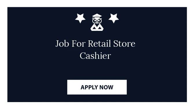 Job For Retail Store Cashier