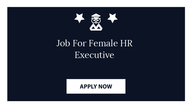 Job For Female HR Executive
