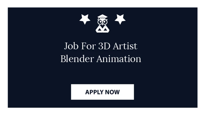 Job For 3D Artist Blender Animation
