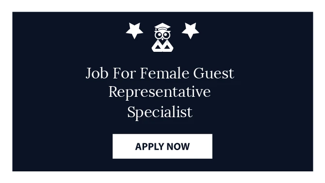 Job For Female Guest Representative Specialist