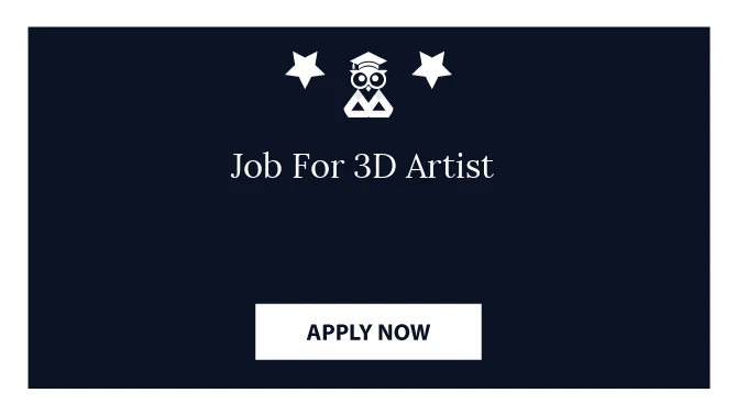Job For 3D Artist