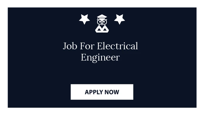Job For Electrical Engineer