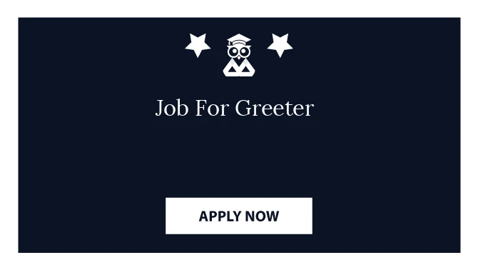 Job For Greeter