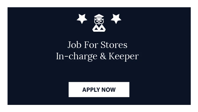 Job For Stores In-charge & Keeper