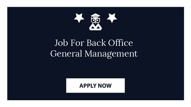 Job For Back Office General Management