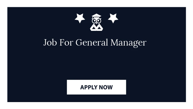 Job For General Manager