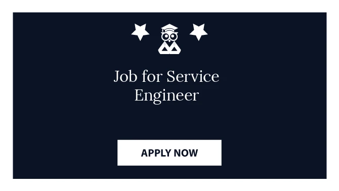 Job for Service Engineer