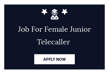 Job For Female Junior Telecaller 