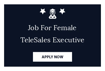 Job For Female TeleSales Executive