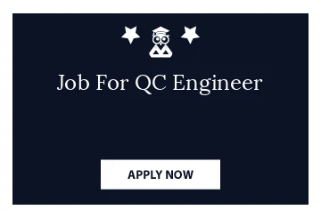 Job For QC Engineer