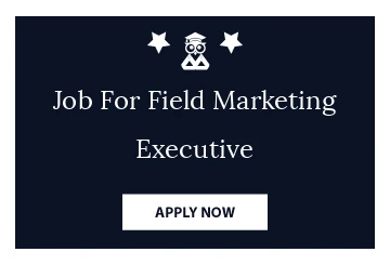 Job For Field Marketing Executive