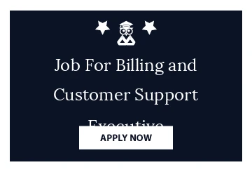 Job For Billing and Customer Support Executive