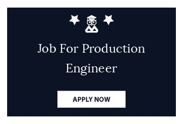 Job For Production Engineer