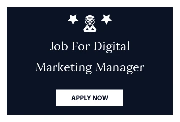 Job For Digital Marketing Manager